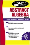 Schaum’s Outline Theory and Problems of Abstract Algebra (2E) by Frank Ayres, Lloyd Jaisingh
